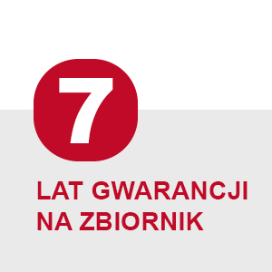 Do 7 lat gwarancji na zbiornik